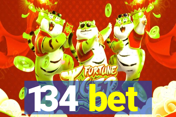 134 bet